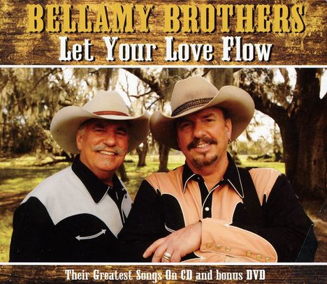 The Bellamy Brothers: Let Your Love Flow, CD