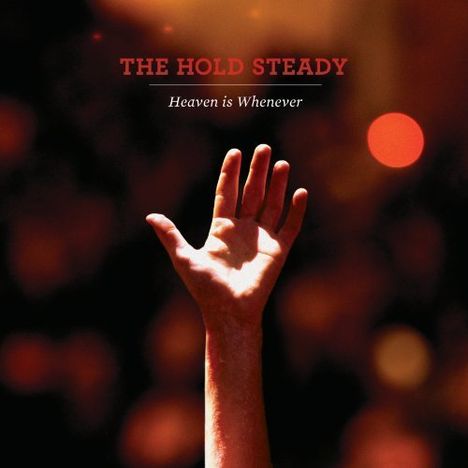 The Hold Steady: Heaven Is Whenever, CD