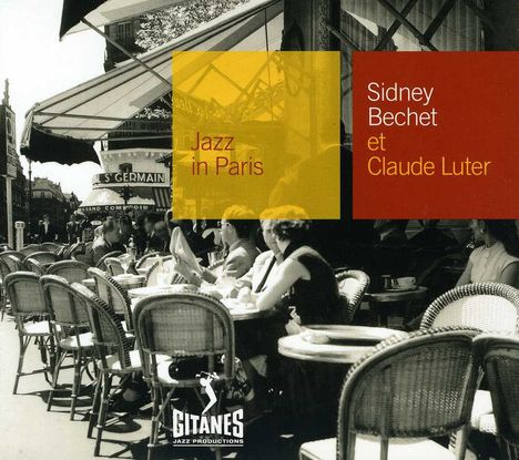 Sidney Bechet (1897-1959): Jazz In Paris - Sidney Bechet Et Claude Luter, CD