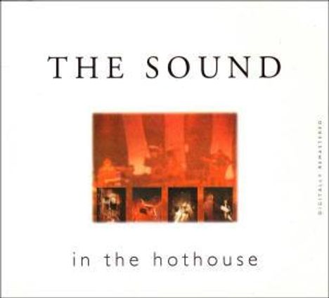 The Sound: In The Hothouse, CD