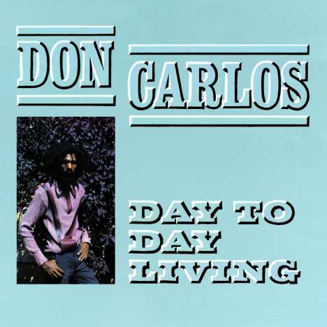Don Carlos: Day To Day Living, CD