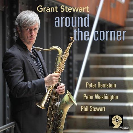 Grant Stewart (geb. 1971): Around The Corner, CD