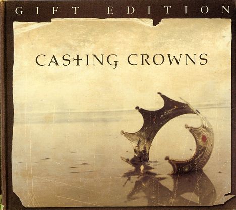 Casting Crowns: Casting Crowns, 1 CD und 1 DVD