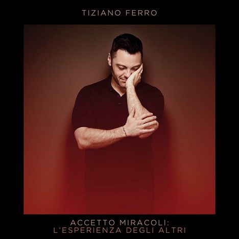 Tiziano Ferro: Accetto Miracoli: L'esperienza Degli Altri, 2 CDs