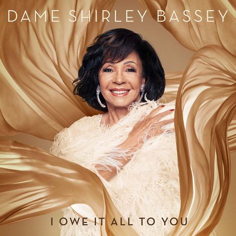 Shirley Bassey: I Owe It All To You (Deluxe Edition), CD