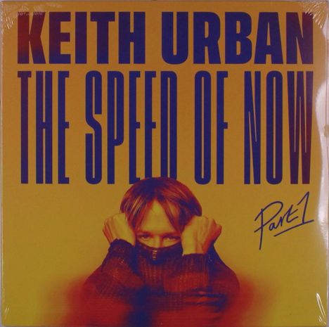 Keith Urban: The Speed Of Now Part 1, 2 LPs