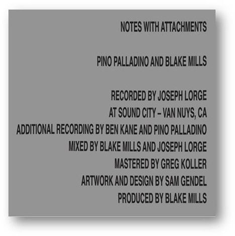 Pino Palladino &amp; Blake Mills: Notes With Attachments, CD