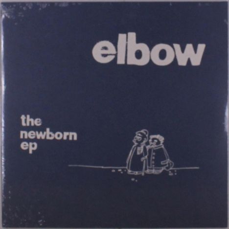 Elbow: The Newborn EP, Single 10"