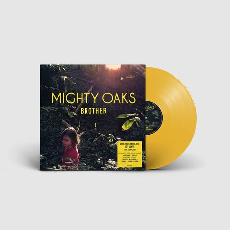 Mighty Oaks: Brother (Limited Numbered Edition) (Gold Vinyl), Single 10"