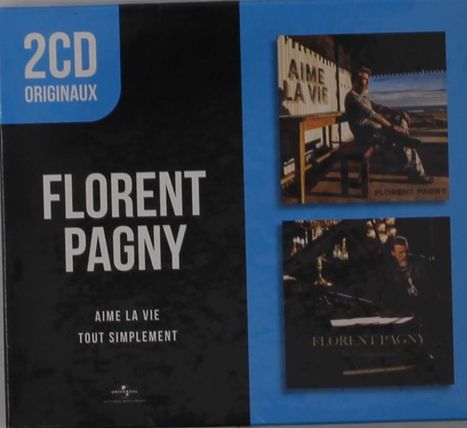 Florent Pagny: Aime La Vie / Tout Simplement, 2 CDs