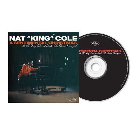 Nat King Cole (1919-1965): A Sentimental Christmas With Nat King Cole And Friends: Cole Classics Reimagined, CD