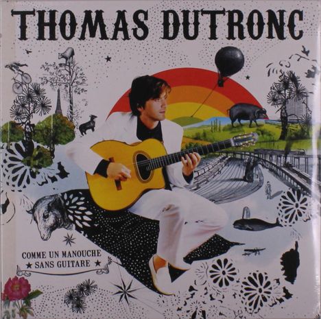 Thomas Dutronc: Comme Un Manouche Sans Guitare, LP