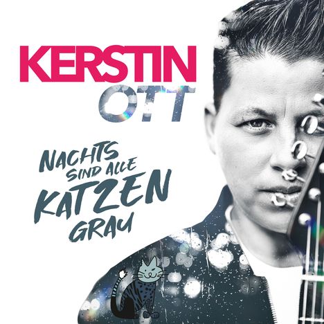 Kerstin Ott: Nachts sind alle Katzen grau, CD