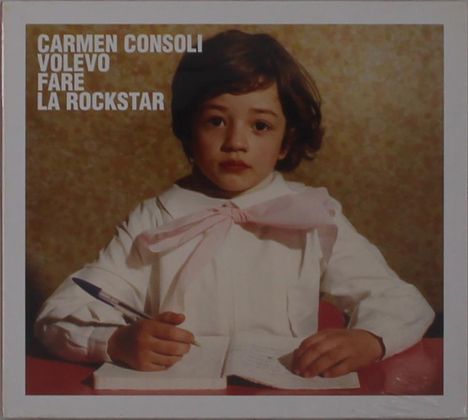 Carmen Consoli: Volevo Fare La Rockstar, CD