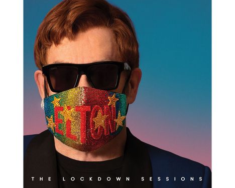 Elton John (geb. 1947): The Lockdown Sessions, CD