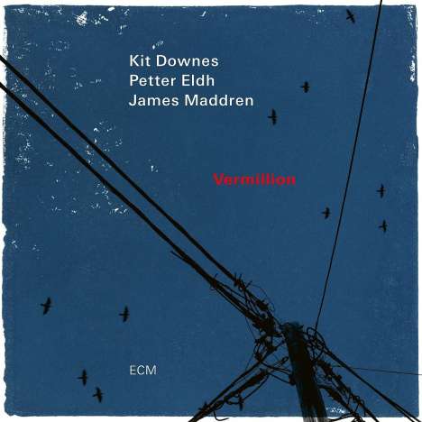 Kit Downes (geb. 1986): Vermillion, LP