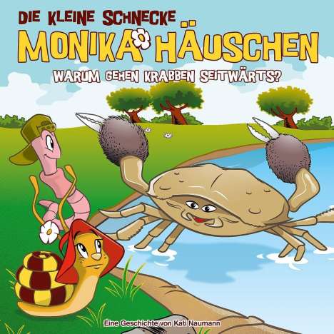 Die kleine Schnecke Monika Häuschen (65) Warum gehen Krabben seitwärts?, CD