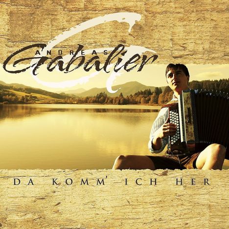 Andreas Gabalier: Da komm ich her (180g), LP