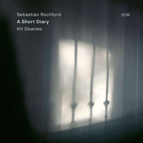 Sebastian Rochford &amp; Kit Downes: A Short Diary, CD