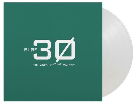 Bløf: 30 - We Doen Wat We Kunnen (180g) (Limited Numbered Edition) (Crystal Clear Vinyl), 3 LPs