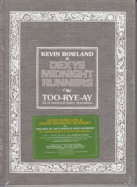 Kevin Rowland &amp; Dexys Midnight Runners: Too-Rye-Ay, As It Should Have Sounded (40th Anniversary Remix) (Deluxe Edition), 3 CDs