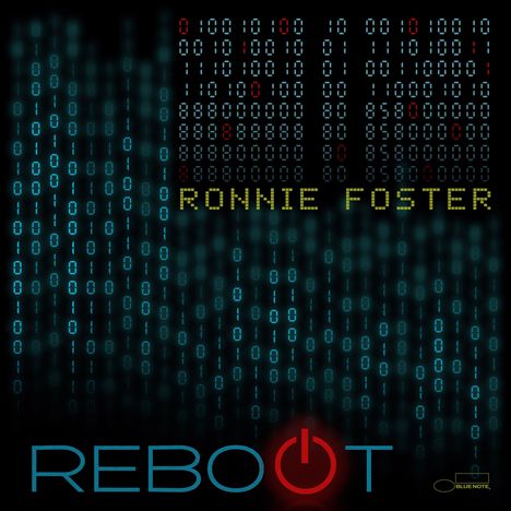 Ronnie Foster (geb. 1950): Reboot (180g), LP