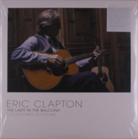 Eric Clapton: Lady In The Balcony: Lockdown Sessions (Limited Edition) (Grey Vinyl), 2 LPs