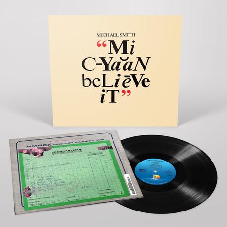 Michael Smith: Mi Cyaan Believe It (remastered), LP