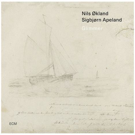 Nils Økland &amp; Sigbjørn Apeland: Glimmer, CD