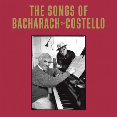 Elvis Costello &amp; Burt Bacharach: The Songs Of Bacharach &amp; Costello (remastered), 2 LPs
