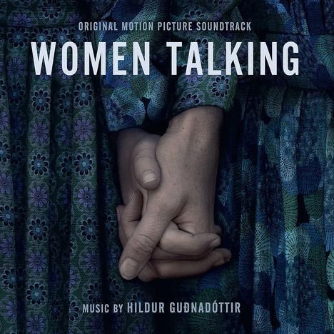 Filmmusik: Women Talking (DT: Die Aussprache), CD