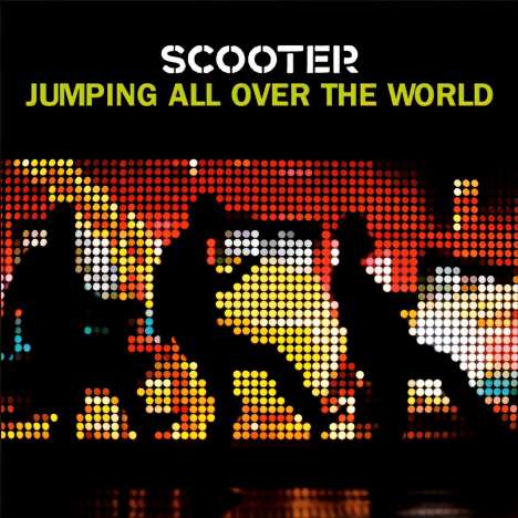 Scooter: Jumping All Over The World, CD