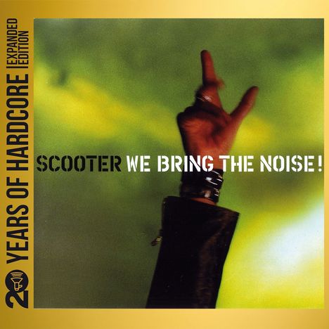 Scooter: We Bring The Noise! (20 Y.O.H.E.E.) (Expanded Edition), 2 CDs