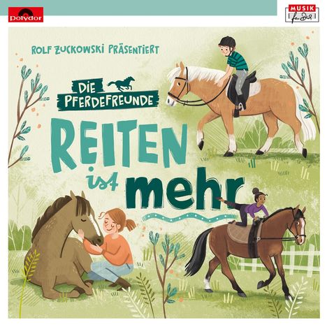 Die Alsterfrösche &amp; Das Junge Musical Braunschweig e. V.: Die Pferdefreunde: Reiten ist mehr, CD