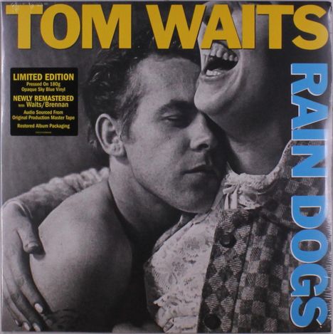 Tom Waits (geb. 1949): Rain Dogs (remastered) (180g) (Limited Edition) (Opaque Sky Blue Vinyl), LP