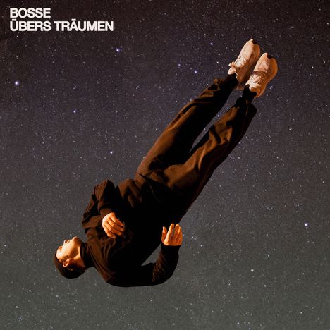 Bosse: Übers Träumen, CD