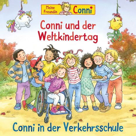 Meine Freundin Conni 77: Conni und der Weltkindertag / Verkehrsschule, CD