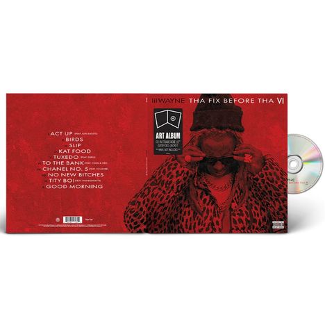 Lil' Wayne: Tha Fix Before Tha VI (Art Album) (Limited Edition), CD