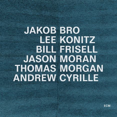 Jakob Bro, Lee Konitz &amp; Bill Frisell: Taking Turns, CD