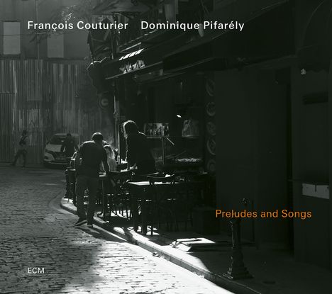 Francois Couturier (geb. 1950): Preludes and Songs, CD