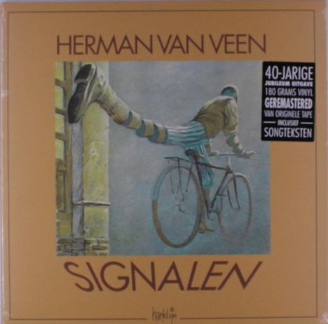 "HERMAN VAN VEEN", "40-JARIGE JUBILEUM UITGAVE", "180 GRAMS VINYL", "SIGNALEN". Illustration: Radfahrer horizontal.