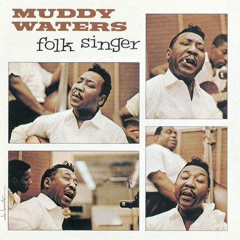 "MUDDY WATERS folk singer" in brauner und schwarzer Schrift, vier Fotos eines Mannes beim Singen oder Musizieren.
