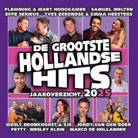 "DE GROOTSTE HOLLANDSE HITS JAAROVERZICHT 2025" steht im Zentrum, umgeben von Fotos niederländischer Musiker.