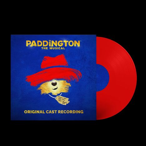 „PADDINGTON THE MUSICAL“ und „ORIGINAL CAST RECORDING“ stehen in Gelb auf Blau. Ein roter Hut und eine rote Schallplatte.