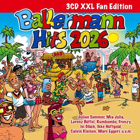 3CD XXL Fan Edition. Ballermann Hits 2026. Julian Sommer, Mia Julia, Lorenz Büffel u.v.m. Illustration mit feiernden Menschen am Strand.