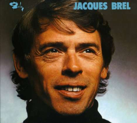 Jacques Brel (1929-1978): Ne Me Quitte Pas, CD