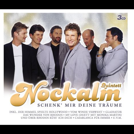 Nockalm Quintett: Schenk' mir deine Träume, 3 CDs