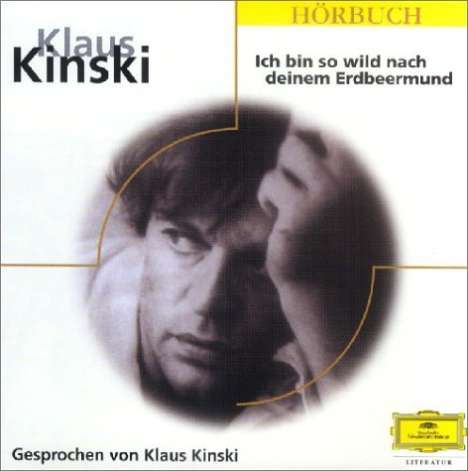 Klaus Kinski - Ich bin so wild nach deinem Erdbeermund, CD