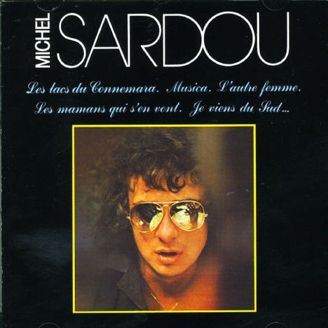 Michel Sardou: Les Lacs Du Connemara, CD