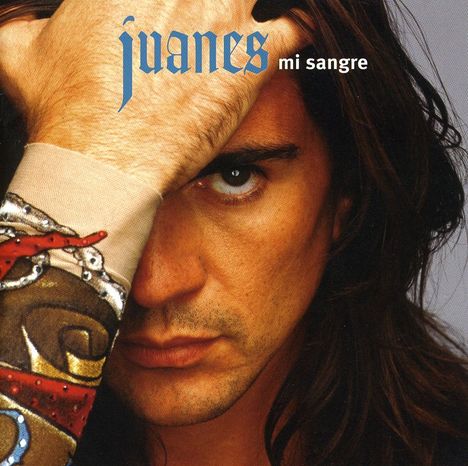 Juanes (geb. 1972): Mi Sangre, CD